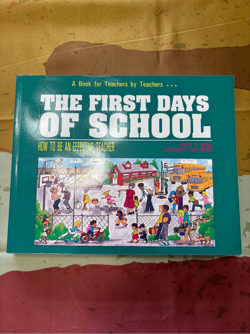 The First Days of School - Teal Children's Educational Book